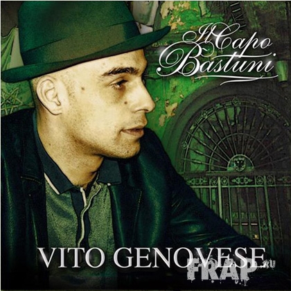 Il Capo Bastuni - Vito Genovese (2008)
