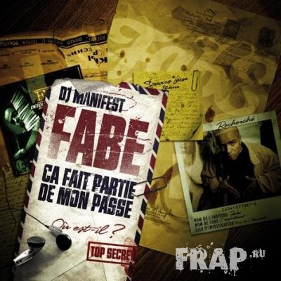 Fabe - Ca Fait Partie De Mon Passe (2008) 