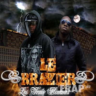 Le Brazier - Les Vrais Hommes (2008)