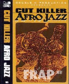 DJ Cut Killer & Afro Jazz - Mixtape N16 (1995) 