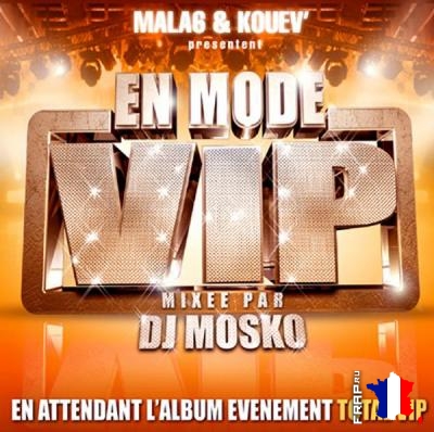 DJ Mosko - En Mode VIP (2007)