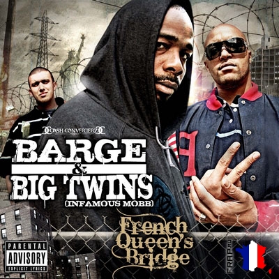 B.A.R.G.E. & Big Twins - French Queensbridge (2008)