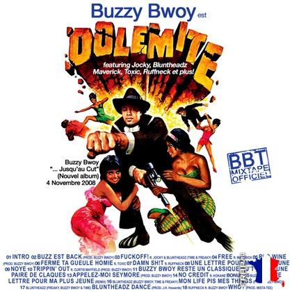 Buzzy Bwoy - Buzzy Bwoy Est Dolemite (2008)