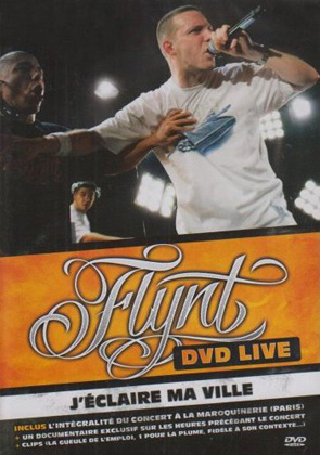 Flynt - J'eclaire Ma Ville [DVD Live] (2008) [DVDRip]