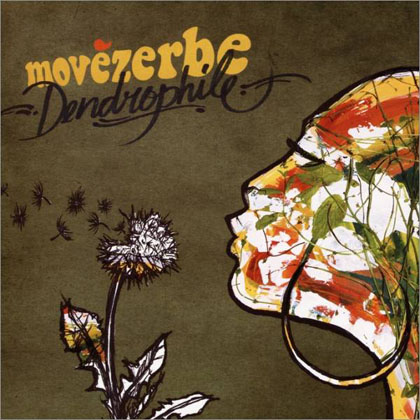 Movezerbe - Dendrophile (2009)