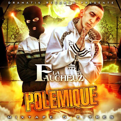 La Faucheuz - Polemique (2009)