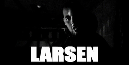 Larsen - C'est Mort