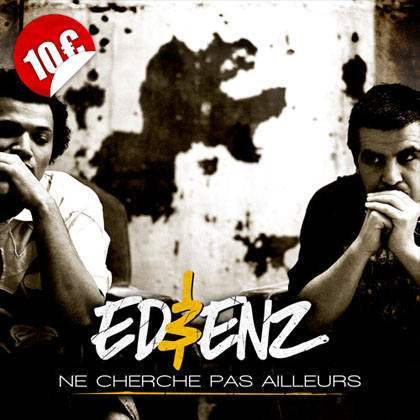 Ed Et Enz - Ne Cherche Pas Ailleurs (2009)