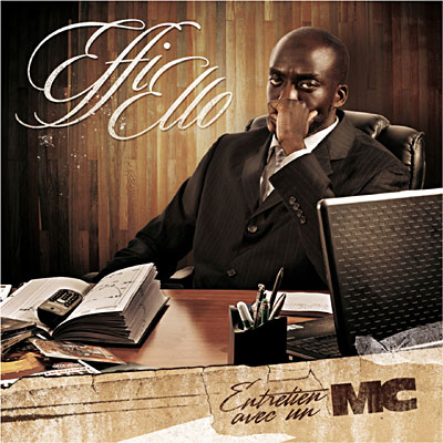 Effi Ello - Entretien Avec Un MC (2009)