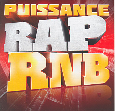 Puissance Rap RNB (2009)