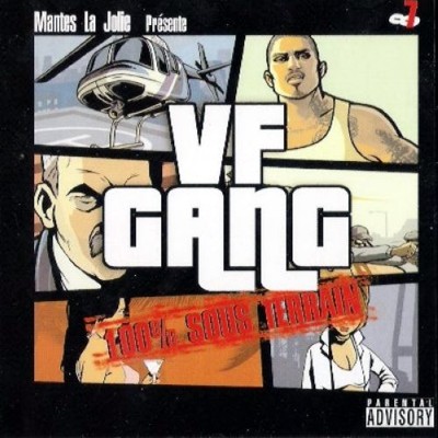 VF Gang - 100% Sous Terrain (2006)