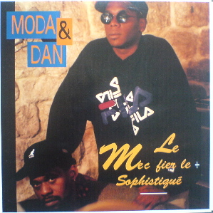 Moda & Dan - Le Mec Fier Le + Sophistique (1995)