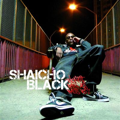Shaicho Black - Bientot Dans Les Bacs Vol. 2 (2009)