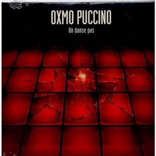 Oxmo Puccino - On Danse Pas (2004)