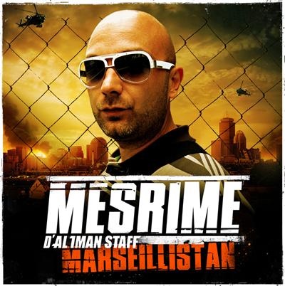 Mesrime - Marseillistan (2009)