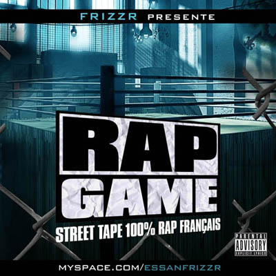 Rap Game Street Tape 100% Rap Francais (2009)