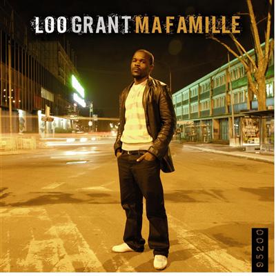 Loo Grant - Ma Famille (2009)
