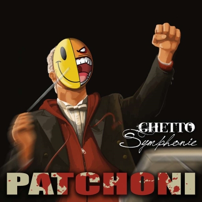 Patchoni - Ghetto Symphonie (2009)