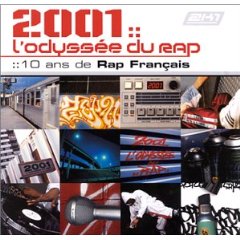 2001 L'odysee Du Rap (10 Ans De Rap Francais) (2001)