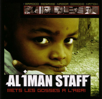 Al Iman Staff - Mets Les Gosses A L'abri (2005)
