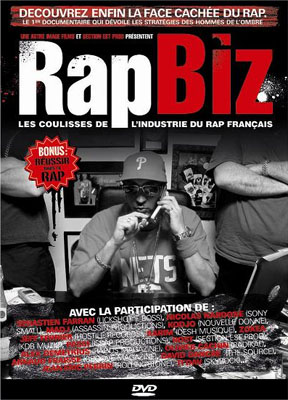 Rap Biz (Les Coulisses De L'industrie Du Rap Francais) (2004) [DVDRip]