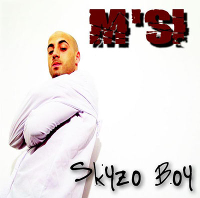 M'Si - Skyzo Boy (2009)