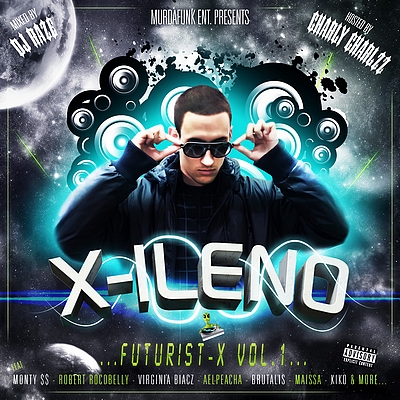 X-Ileno - Futurist-X Mixtape Vol. 1 (2009)