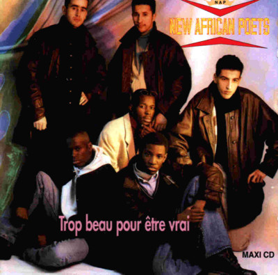 N.A.P. - Trop Beau Pour Etre Vrai (1994)