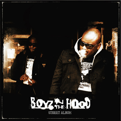 La Comera - Boyz In The Hood (2009)