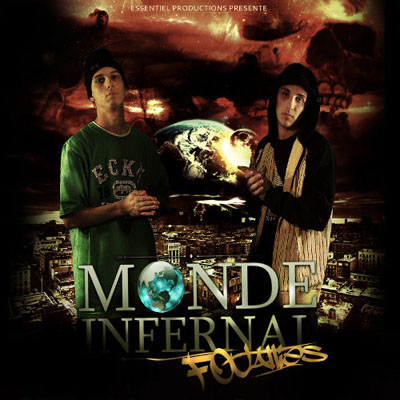 Fou Allies - Monde Infernal (2009)
