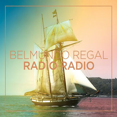 Radio Radio - Belmundo Regal (2010)