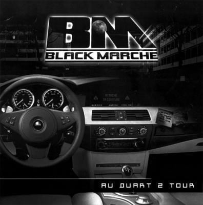 Black Marche - Au Quart 2 Tour (2007)