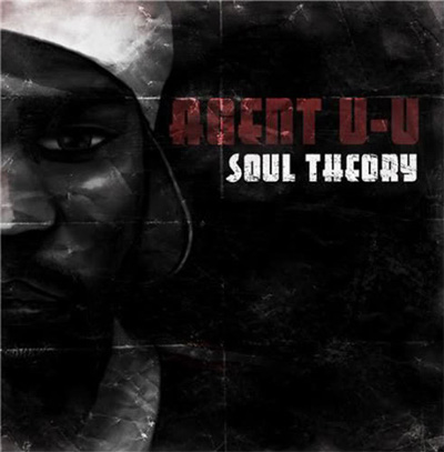 Agent U-U - Soul Theory (2010)