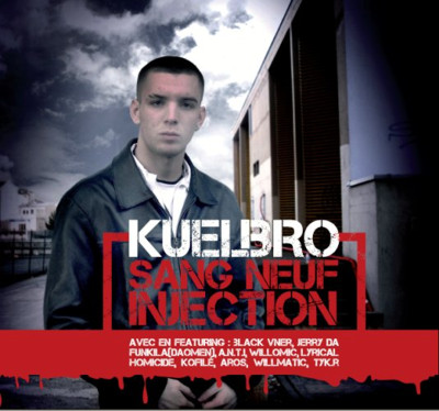 Kuelbro - Sang Neuf Injection (2009)