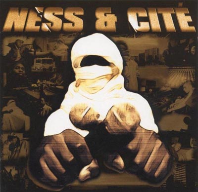 Ness & Cite - Ghetto Moudjahidin (2001)