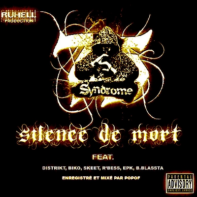 Syndrome - Silence De Mort (2010) 