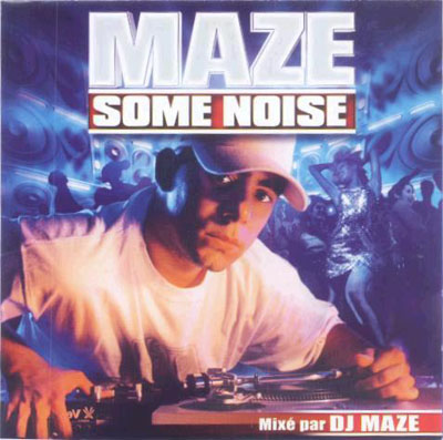 DJ Maze - Maze Some Noise (2002)