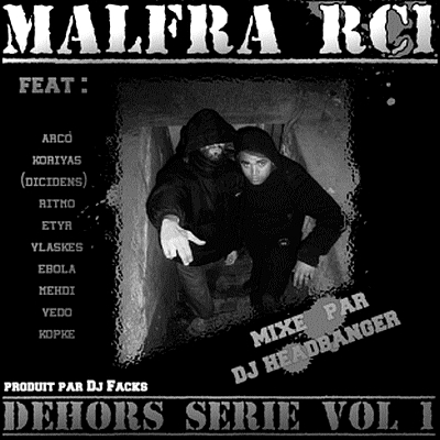 Malfra RC1 - Dehors Serie Vol. 1 (2009) 