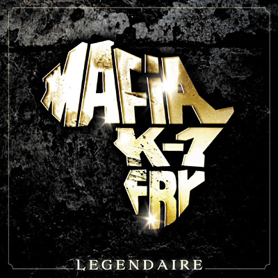 Mafia K'1 Fry - Legendaire (2008)