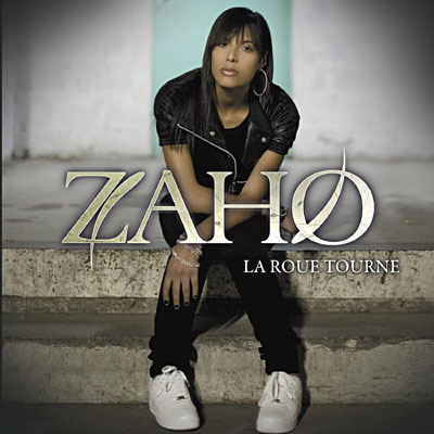 Zaho - La Roue Tourne (2008)