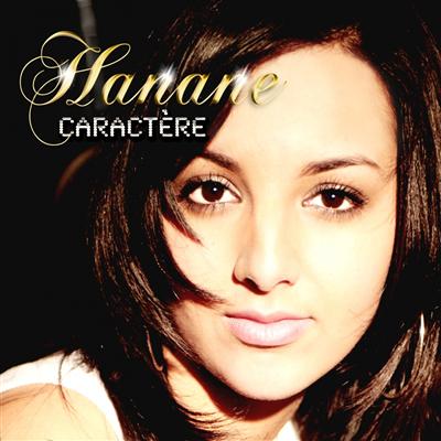 Hanane - Caractere (2009)