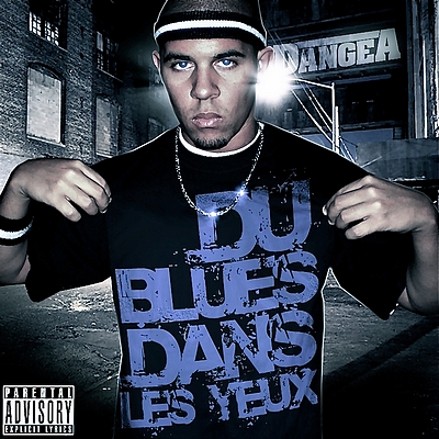 Dangea - Du Blues Dans Les Yeux (2010)