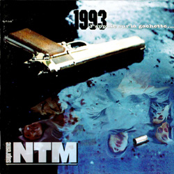 NTM - 1993, J'appuie Sur La Gachette... (1993)