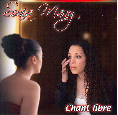 Sonia Many - Chant Libre (2010)