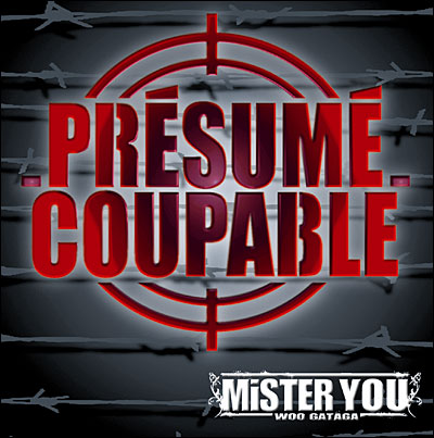 Mister You - Presume Coupable (2010)