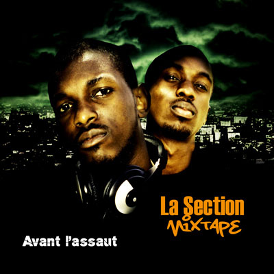 La Section - Mixtape Avant L'assaut (2010)