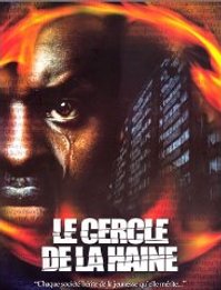 Le Cercle De La Haine (2003) [DVDRip]