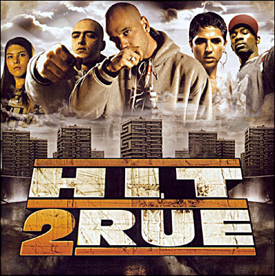 Hit 2 Rue (2006)