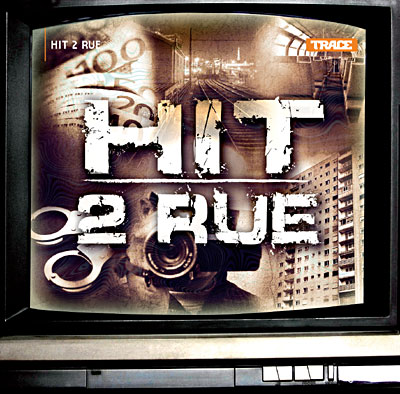 Hit 2 Rue (2008)