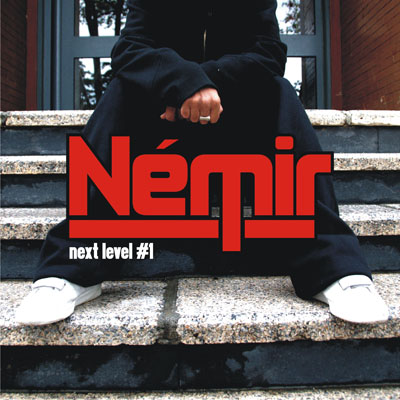 Nemir - Next Level #1 (2010)